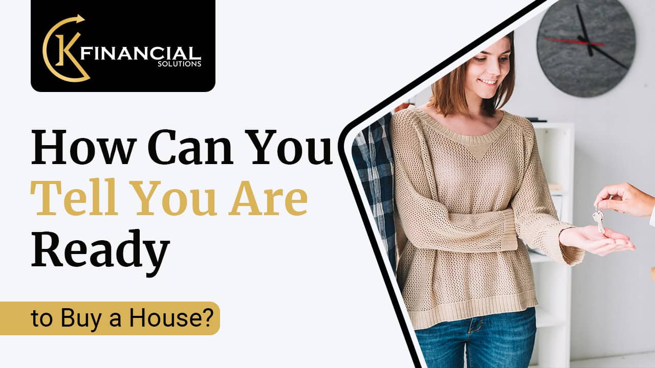 Are You Prepared to Buy a House